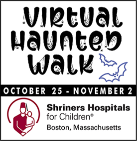 Virtual Haunted Walk - Shriners Hospital Boston